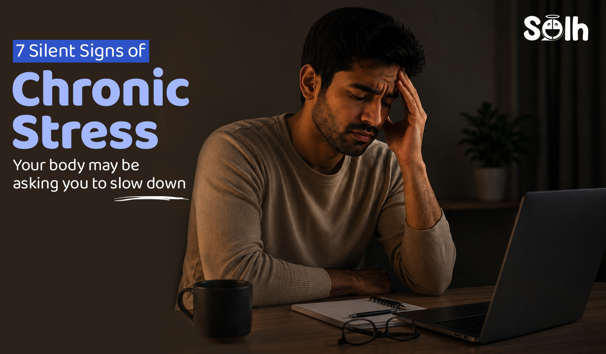 7 Silent Signs of Chronic Stress You Should Never Ignore